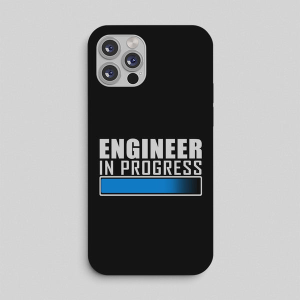 Phone case with 'Engineer in Progress' text on a black background